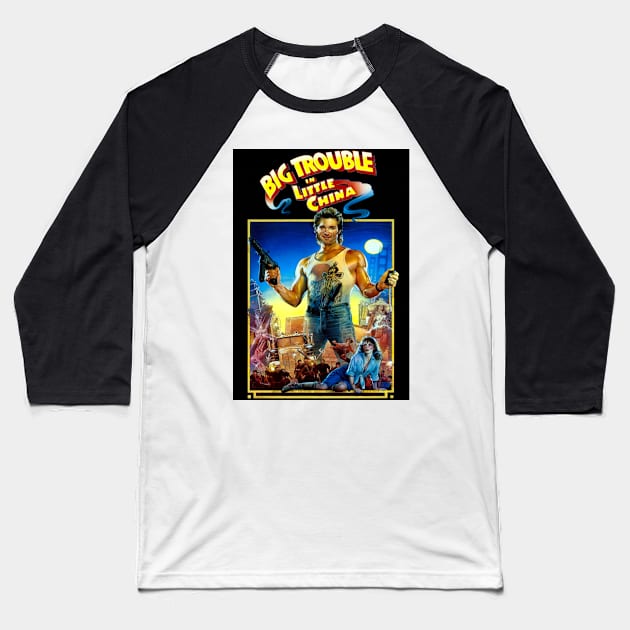 Classic Fantasy Movie Poster - Big Trouble in Little China Baseball T-Shirt by Starbase79